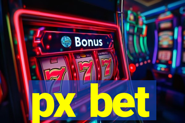 px bet